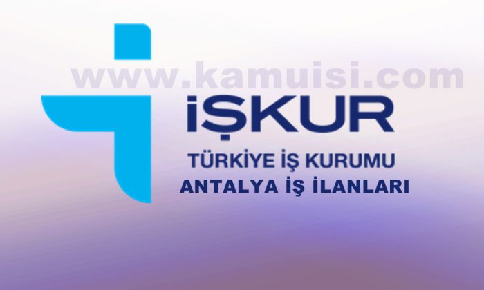 antalya is ilanlari yeni guncel is ilanlari antalya