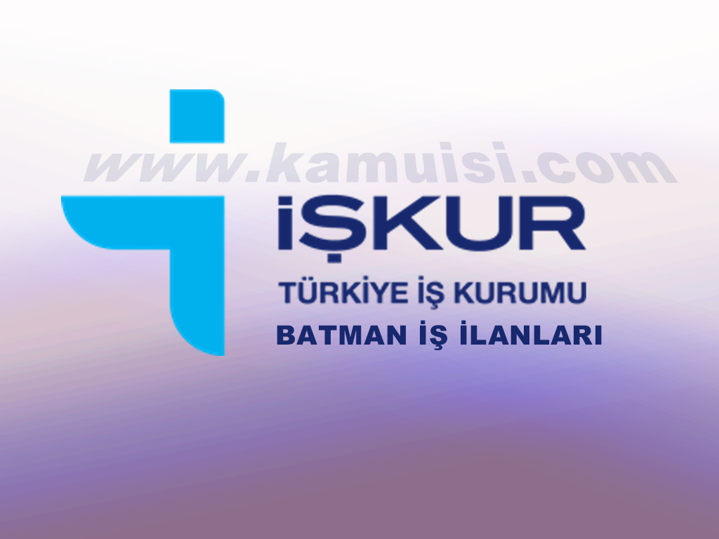Batman İş İlanları