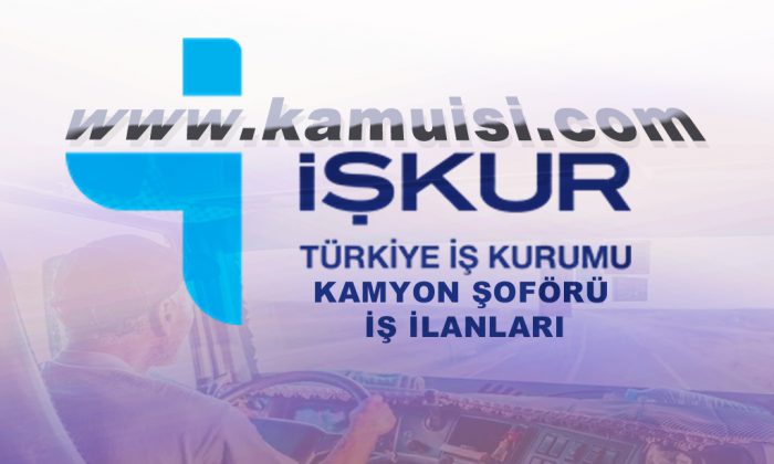 kamyon soforu is ilanlari yeni kamyon soforu is ilanlari