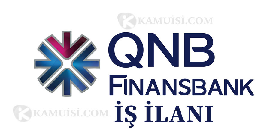 QNB FİNANSBANK PERSONEL ALIM İLANI