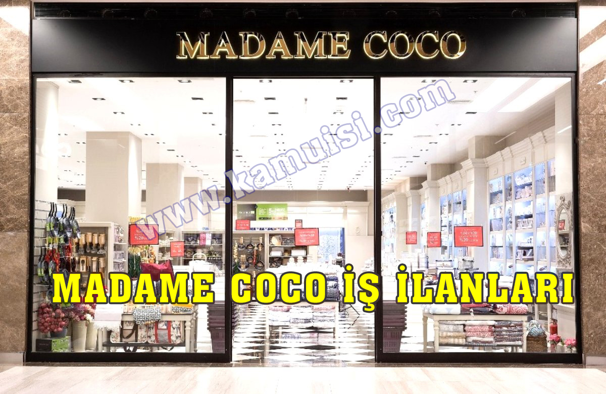 Madame Coco Personel Alımı ve İş İlanları