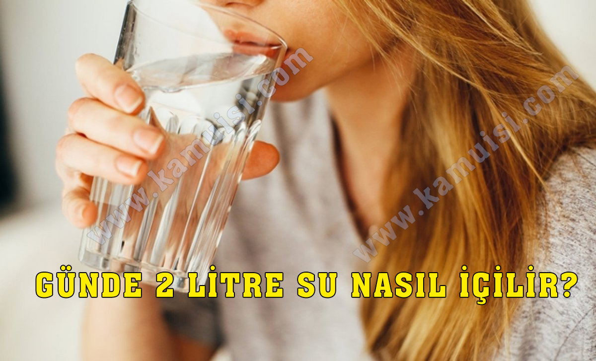 günde 2 litre su içmek