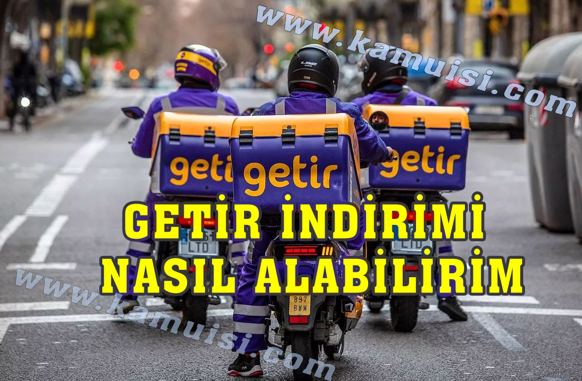 GETİR İNDİRİMİ NASIL ALABİLİRİM