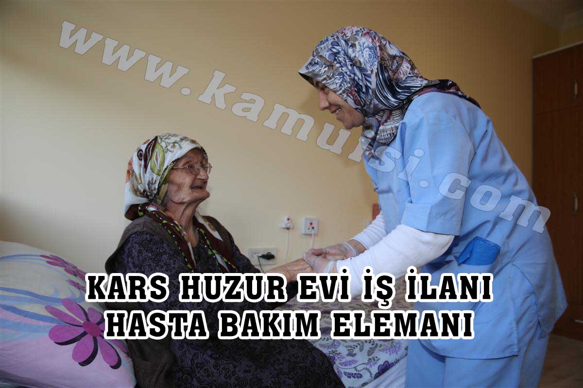 KARS HUZUR EVİ İŞ İLANI