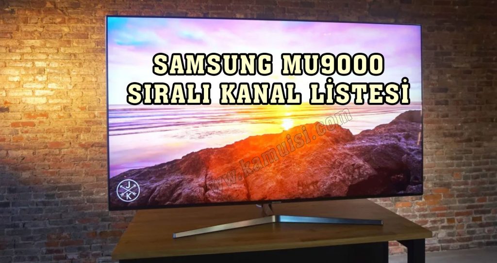 mu9000 sıralı kanal listesi