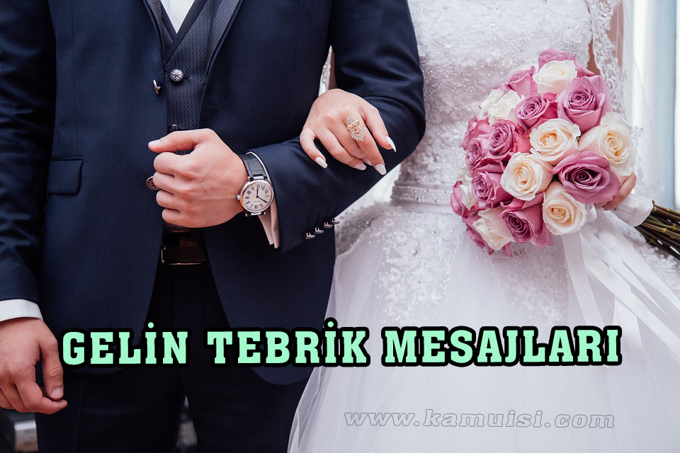 GELİN TEBRİK MESAJLARI